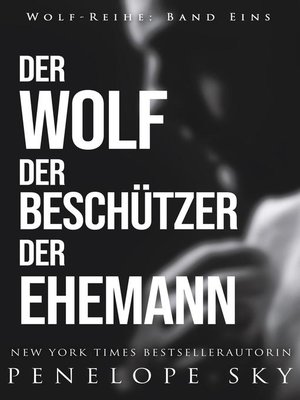 cover image of Der Wolf Der Beschützer Der Ehemann